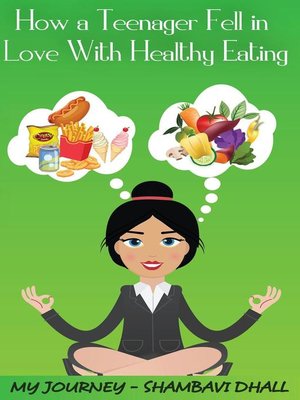 cover image of How a Teenager Fell In Love with Healthy Eating